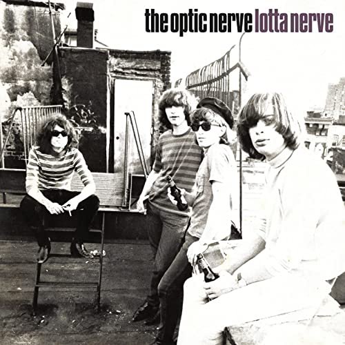 The Optic Nerve - Lotta Nerve (2022) Hi Res