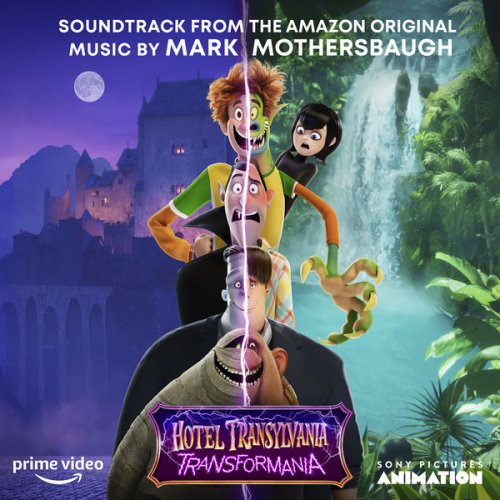 Mark Mothersbaugh - Hotel Transylvania 4 (Original Motion Picture Soundtrack) (2022) [Hi-Res]