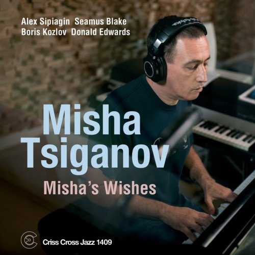 Misha Tsiganov Quintet - Misha's Wishes (2022) [Hi-Res]