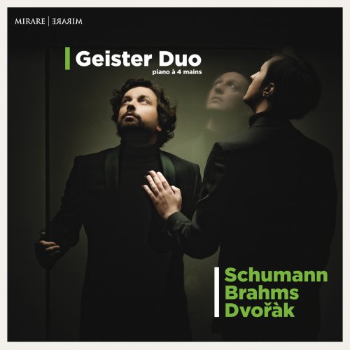 Geister Duo - Schumann - Brahms - Dvořák (2022) [Hi-Res]