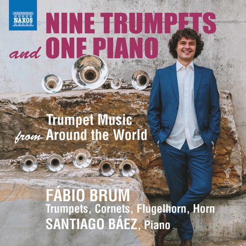 Fábio Brum, Santiago Báez - 9 Trumpets & 1 Piano: Trumpet Music from Around the World (2022) [Hi-Res]