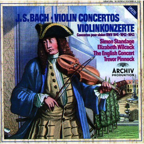 Simon Standage, Elizabeth Wilcock, The English Concert, Trevor Pinnock - J.S. Bach: Violin Concertos BWV 1041 & 1042, Double Concerto BWV 1043 (1983)