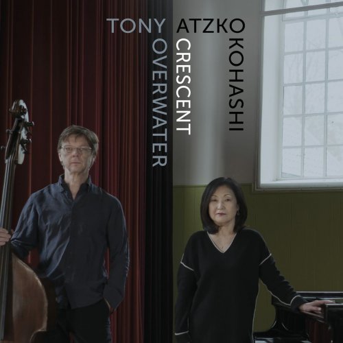 Tony Overwater & Atzko Kohashi - Crescent (2022)