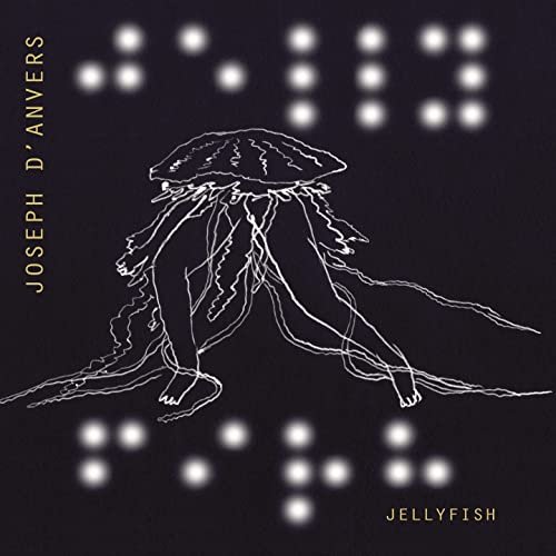 Joseph d'Anvers - JELLYFISH (2022)