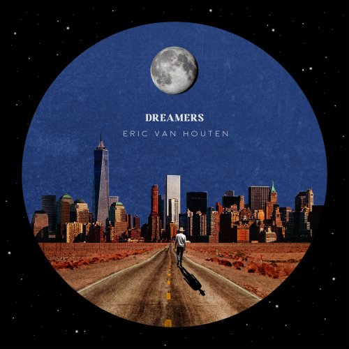 Eric Van Houten - Dreamers (2022)