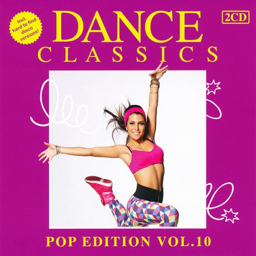 VA - Dance Classics - Pop Edition Vol. 10 [2CD] (2013)