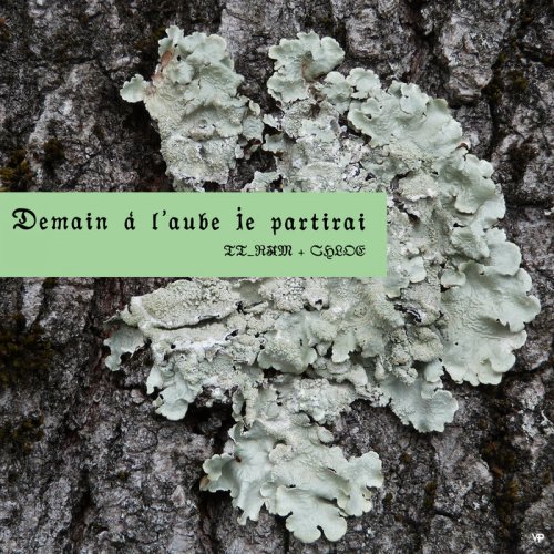 Tt-ram & Chloe - Demain A L'aube Je Partirai (2022)