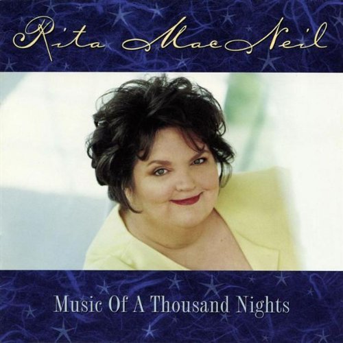 Rita MacNeil - Music Of A Thousand Nights (2006)