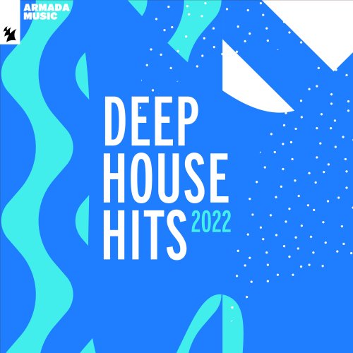 VA - Deep House Hits 2022