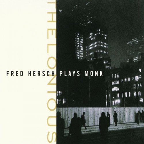 Fred Hersch - Thelonious: Fred Hersch Plays Monk (1998)