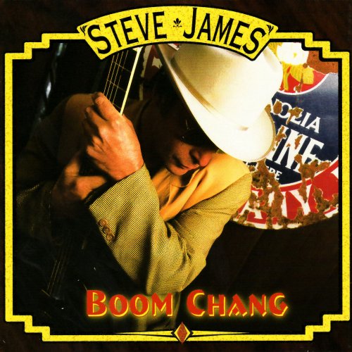Steve James - Boom Chang (2000)