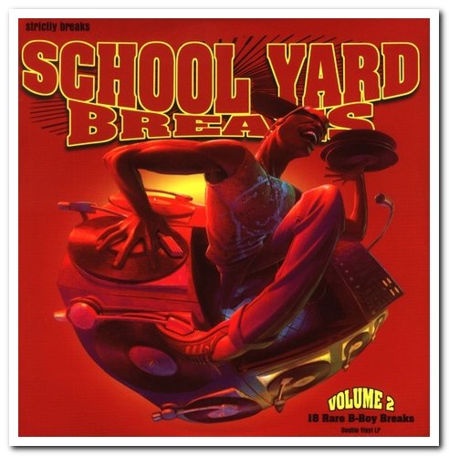 VA - School Yard Breaks 1-3 (2004-2010)