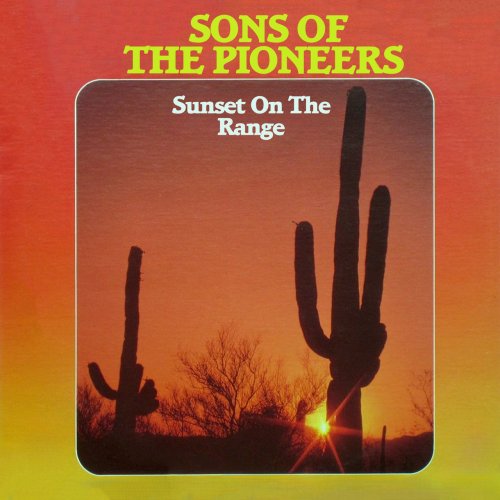 Sons Of The Pioneers - Sunset On the Range (2022)