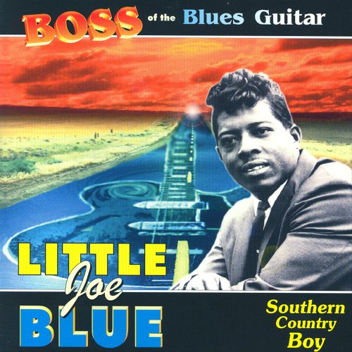 Little Joe Blue - Southern Country Boy (2006)