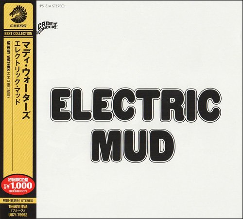 Muddy Waters - Electric Mud (1968) CD Rip