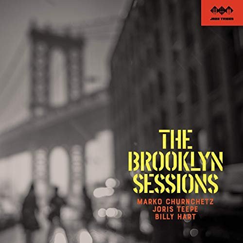 Marko Churnchetz - The Brooklyn Sessions (2019) [.flac 24bit/44.1kHz]