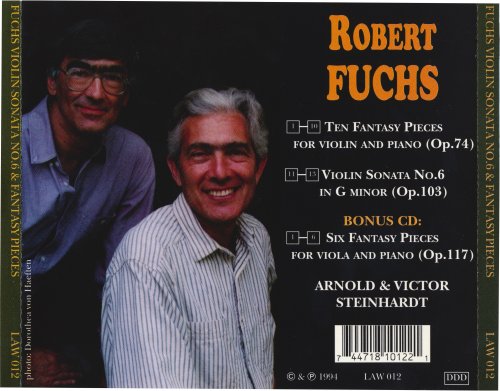 Arnold Steinhardt, Victor Steinhardt - Fuchs: Violin Sonata No. 6, Ten Fantasy Pieces For Violin And Piano (1993)