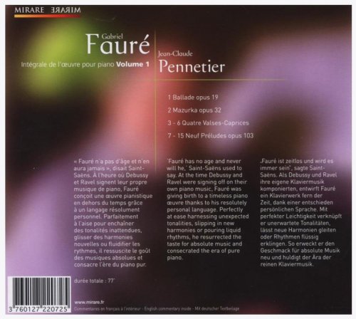 Jean-Claude Pennetier - Fauré: Intégrale de l'œuvre pour piano, Vol. 1 (2009)