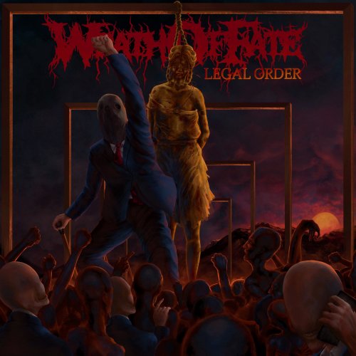 Wrath of Fate - Legal Order (2022) Hi-Res