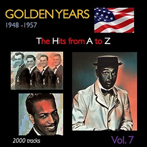 VA - Golden Years 1948-1957 · The Hits from A to Z ·, Vol.7 (2021)