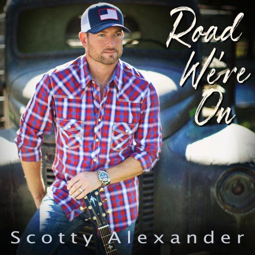 Scotty Alexander - Road We're On (2022)