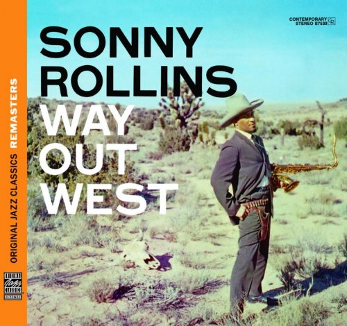 Sonny Rollins - Way Out West (1957) [2010]