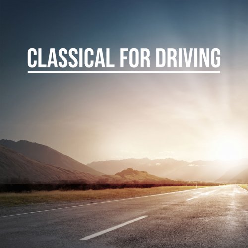 VA - Classical for Driving: Rachmaninoff (2022)