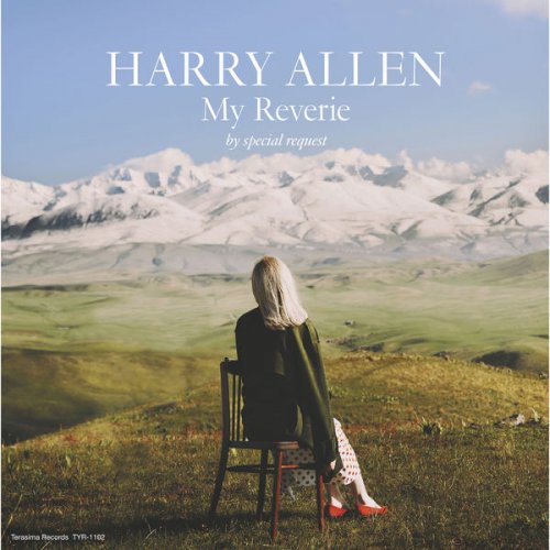 Harry Allen - My Reverie by Special Request (2022)