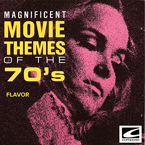 Flavor - Magnificent Movie Themes of the 70's (2022)