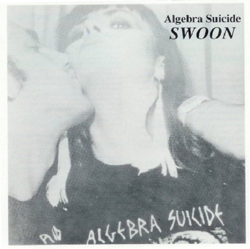 Algebra Suicide - Swoon (1992)