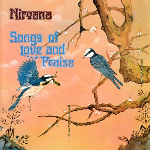 Nirvana - Songs Of Love And Praise (2021)