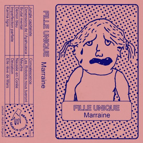 Fille Unique - Marraine (2022)