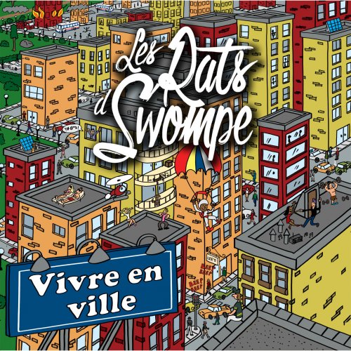 Les Rats d'Swompe - Vivre en ville (2018)