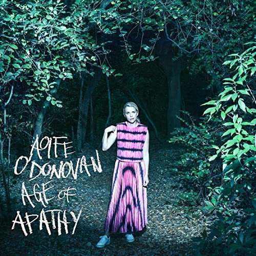 Aoife O'Donovan - Age of Apathy (2022) [Hi-Res]