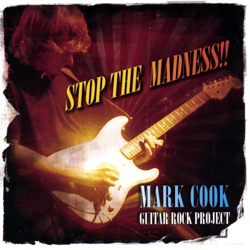 Mark Cook - Stop the Madness (2007)