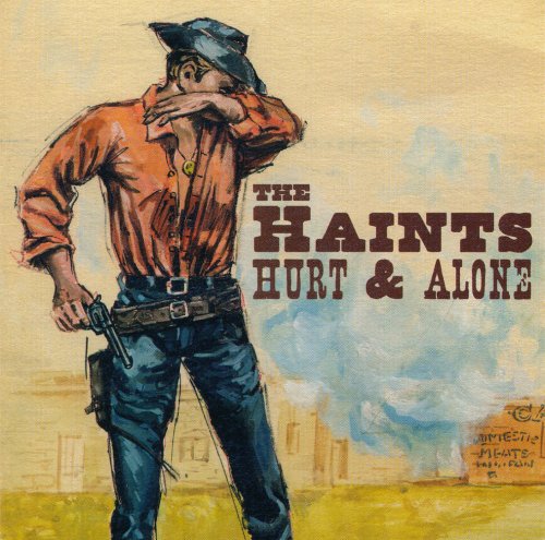 The Haints - Hurt & Alone (2004)