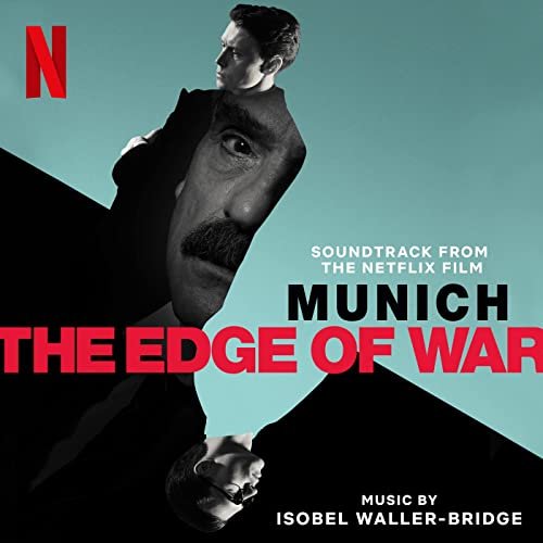Isobel Waller-Bridge - Munich - The Edge of War (Soundtrack from the Netflix Film) (2022) [Hi-Res]