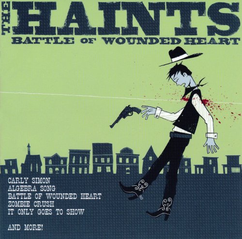 The Haints - Battle of Wounded Heart (2007)