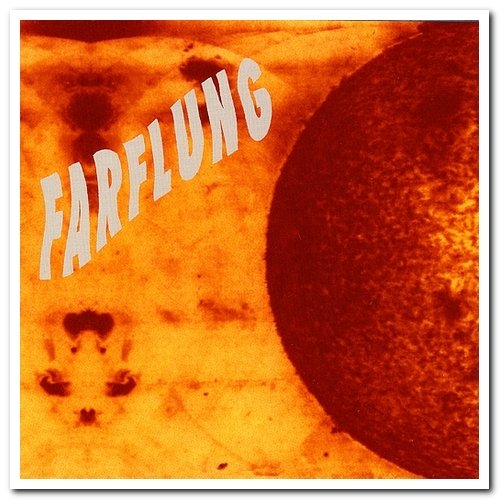 Farflung - So Many Minds, So Little Time (1997)