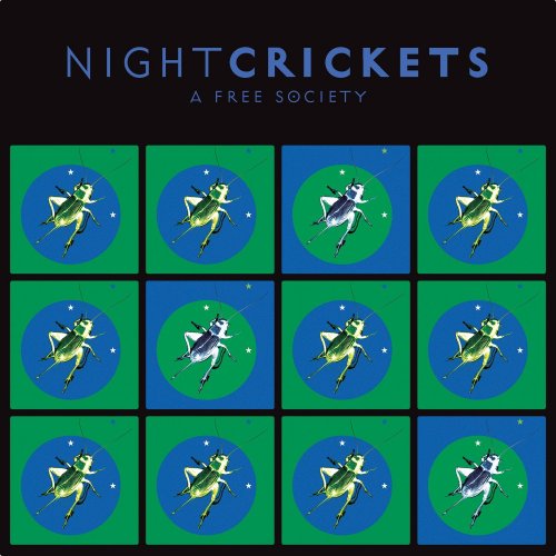 Night Crickets - A Free Society (2022) [Hi-Res]