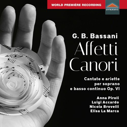 Anna Piroli, Luigi Accardo, Nicola Brovelli, Elisa La Marca - Bassani: Affetti canori, cantate et ariette, Op. 6 (2022) [Hi-Res]