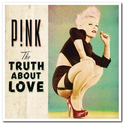 P!nk - The Truth About Love [Japanese Deluxe Edition] (2016) [Hi-Res]