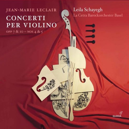 Leila Schayegh, La Cetra Barockorchester Basel - Leclair: Concerti per violino (2022) [Hi-Res]