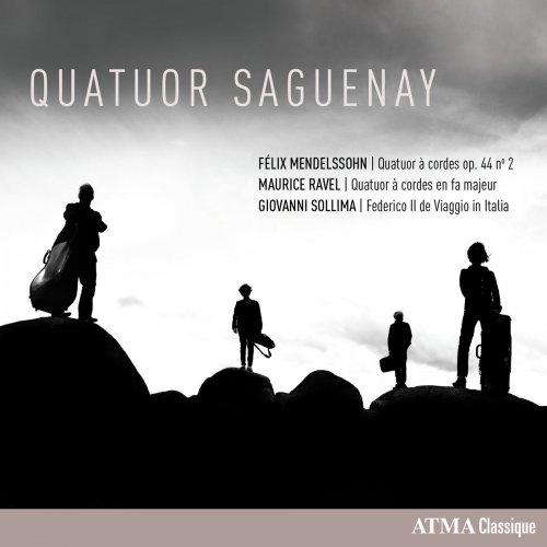 Quatuor Saguenay - Mendelssohn, Ravel, Sollima (2022) [Hi-Res]