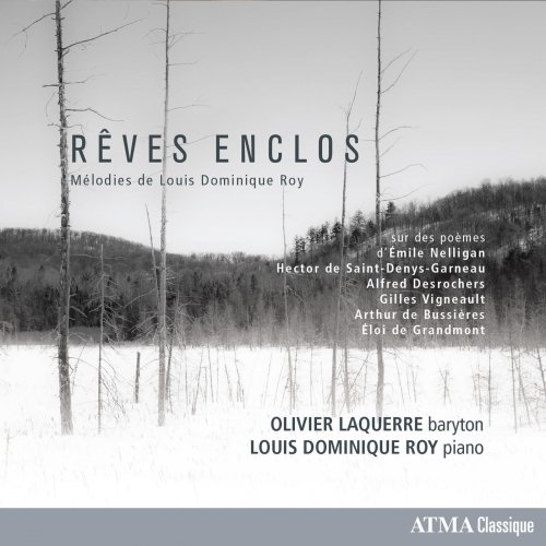 Olivier Laquerre - Rêves enclos (2022) [Hi-Res]