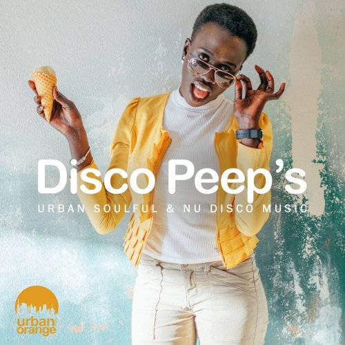 VA - Disco Peep's: Urban Soulful and Nu Disco Music (2022)