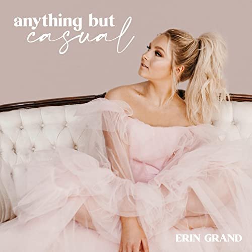 Erin Grand - Anything But Casual (2022)