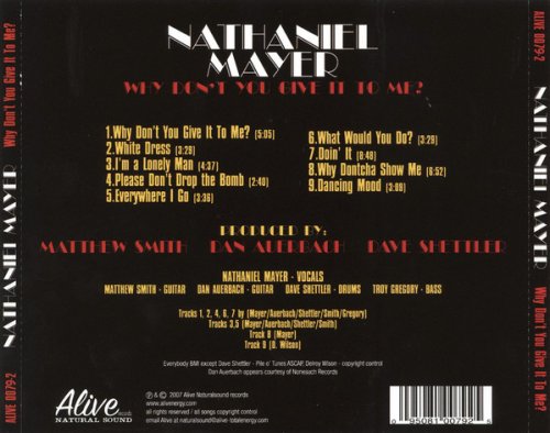 Nathaniel Mayer - Why Don't You Give It To Me? (2008)