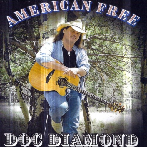 Doc Diamond - American Free (2022)