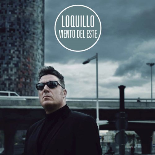 Loquillo - Viento del este (2016)